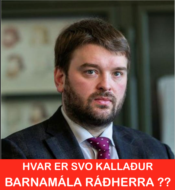 Ákall til Ámundar Einars Daðasonar Barnamálaráðherra – þann 24. ágúst 2021